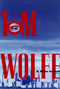 A Man in Full (A Novel) by Tom Wolfe, 9780374270322
