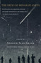 The Path of Minor Planets (A Novel) by Andrew Sean Greer, 9780312306052
