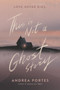 This Is Not a Ghost Story - 9780062422453 by Andrea Portes, 9780062422453
