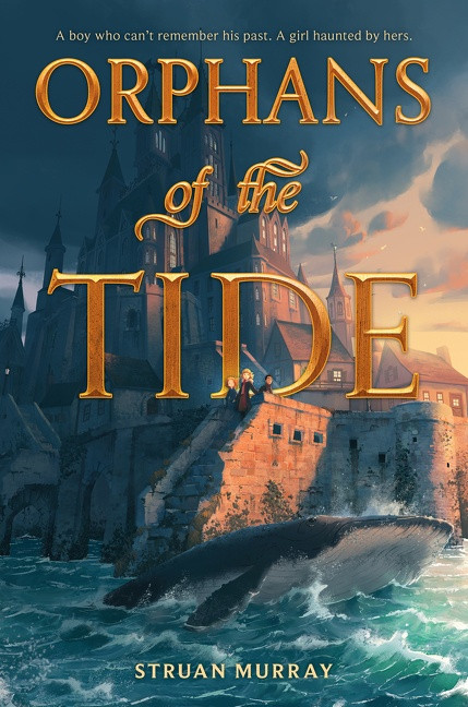 Orphans of the Tide by Struan Murray, 9780063043114