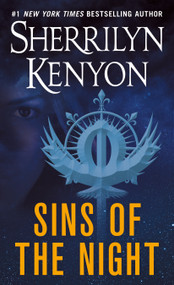 Sins of the Night (A Dark-Hunter Novel) by Sherrilyn Kenyon, 9780312934323
