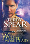 The Wolf Wore Plaid by Terry Spear, 9781728228785