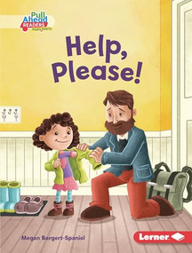 Help, Please! by Megan Borgert-Spaniol, Jeff Crowther, 9781728403557