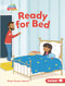 Ready for Bed by Megan Borgert-Spaniol, Lisa Hunt, 9781728403625