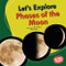Let's Explore Phases of the Moon by Laura Hamilton Waxman, 9781728404035