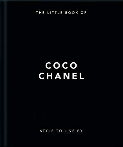 Little Book of Coco Chanel (Her Life, Work and Style) (Miniature Edition) by Orange Hippo!, 9781911610533