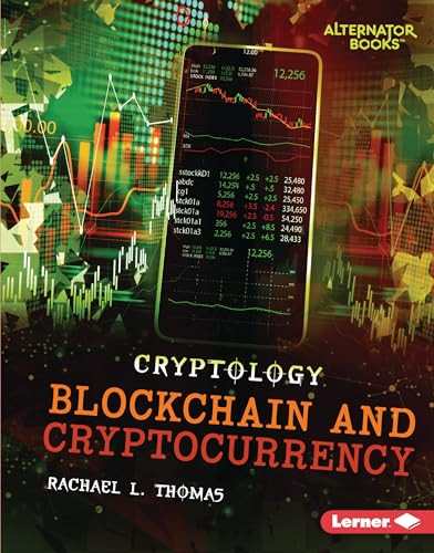 Blockchain and Cryptocurrency by Rachael L. Thomas, 9781728404608