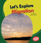 Let's Explore Migration - 9781728420349 by Emma Carlson-Berne, 9781728420349