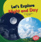 Let's Explore Night and Day - 9781728420356 by Laura Hamilton Waxman, 9781728420356