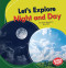 Let's Explore Night and Day - 9781728420356 by Laura Hamilton Waxman, 9781728420356