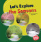 Let's Explore the Seasons - 9781728420387 by Laura Hamilton Waxman, 9781728420387