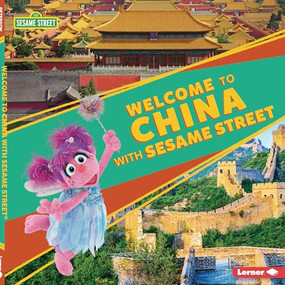 Welcome to China with Sesame Street ® by Christy Peterson, 9781728424378