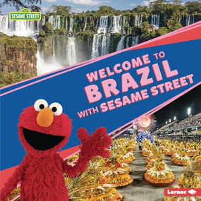 Welcome to Brazil with Sesame Street ® by Christy Peterson, 9781728424408