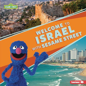 Welcome to Israel with Sesame Street ® by Christy Peterson, 9781728424415