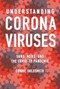 Understanding Coronaviruses (SARS, MERS, and the COVID-19 Pandemic) by Connie Goldsmith, 9781728428888