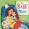 The Best Mom by Penny Harrison, Sharon Davey, 9781913639419
