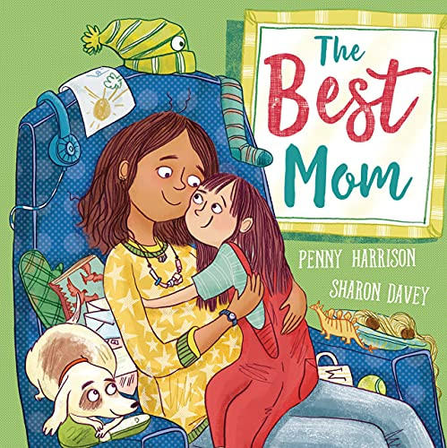 The Best Mom by Penny Harrison, Sharon Davey, 9781913639419