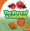 The Story of a Ladybug (It Starts with an Egg) - 9781728431642 by Lisa Owings, 9781728431642