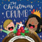 The Christmas Crumb by Lou Treleaven, Alex Willmore, 9781848867765