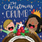 The Christmas Crumb by Lou Treleaven, Alex Willmore, 9781848867765