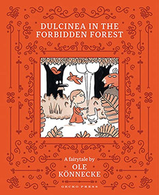 Dulcinea in the Forbidden Forest by Ole Könnecke, Ole Könnecke, 9781776573950