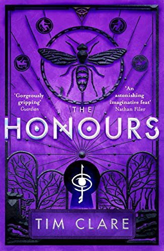 The Honours by Tim Clare, 9781782114796