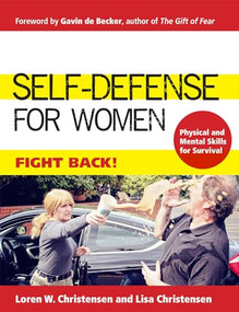 Self-Defense for Women (Fight Back) by Loren W. Christensen, Lisa Christensen, Gavin de Becker, 9781594394928