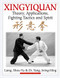 Xingyiquan (Theory, Applications, Fighting Tactics and Spirit) by Shou-Yu Liang, Jwing-Ming Yang, 9780940871410