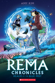 Realm of the Blue Mist: A Graphic Novel (The Rema Chronicles #1) - 9781338115130 by Amy Kim
