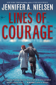 Lines of Courage by Jennifer A. Nielsen, 9781338620931