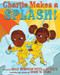Charlie Makes a Splash by Holly Robinson Peete, Ryan Elizabeth Peete, Shane W. Evans, Shane Evans, 9781338687262