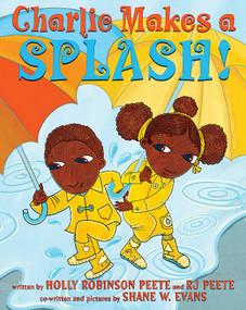 Charlie Makes a Splash! by Holly Robinson Peete, Shane W. Evans, Shane W. Evans, 9781338687262