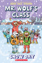 Snow Day: A Graphic Novel (Mr. Wolf's Class #5) by Aron Nels Steinke, Aron Nels Steinke, 9781338746754