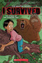 I Survived the Attack of the Grizzlies, 1967: A Graphic Novel (I Survived Graphic Novel #5) by Lauren Tarshis, Berat Pekmezci, 9781338766912