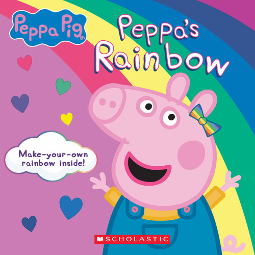 Peppa's Rainbow (Peppa Pig) (Media tie-in) by Em Lune, EOne, 9781338768244