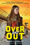 Over and Out by Jenni L. Walsh, Jenni L. Walsh, 9781338775785
