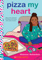Pizza My Heart: A Wish Novel by Rhiannon Richardson, 9781338784381