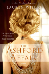The Ashford Affair (A Novel) by Lauren Willig, 9781250027863
