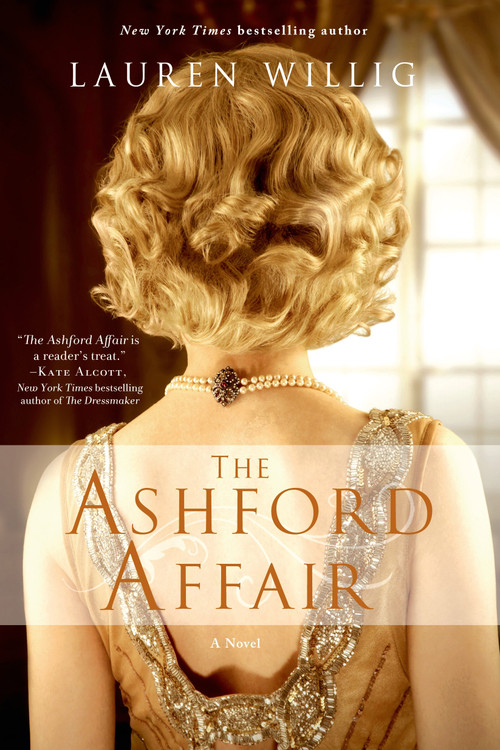 The Ashford Affair (A Novel) by Lauren Willig, 9781250027863
