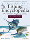 Ken Schultz's Fishing Encyclopedia Volume 6 (Worldwide Angling Guide) by Ken Schultz, 9781684427734