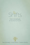 Shifts (The Journal for Nurses by Nurses) by Kay Kennedy, Lucy Leclerc, Susan Campis, 9781631955280