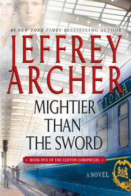 Mightier Than the Sword (A Novel) - 9781250079022 by Jeffrey Archer, 9781250079022