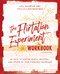 The Flirtation Experiment Workbook (30 Acts to Adding Magic, Mystery, and Spark to Your Everyday Marriage) by Lisa  Jacobson, Phylicia Masonheimer, 9780310140979