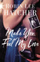 Make You Feel My Love by Robin Lee Hatcher, 9780785241409