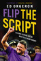 Flip the Script (Lessons Learned on the Road to a Championship) - 9781400225224 by Ed Orgeron, Dwayne Johnson, 9781400225224