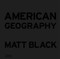 American Geography by Matt Black, 9780500545355