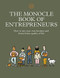 The Monocle Book of Entrepreneurs by Tyler Brûlé, Joe Pickard, Andrew Tuck, 9780500971185