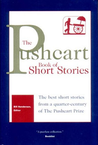 The Pushcart Book of Short Stories by Bill Henderson, 9781888889239