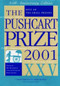 The Pushcart Prize XXV (Best of the Small Presses 2001 Edition) - 9781888889277 by Bill Henderson, 9781888889277