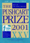 The Pushcart Prize XXV (Best of the Small Presses 2001 Edition) - 9781888889277 by Bill Henderson, 9781888889277